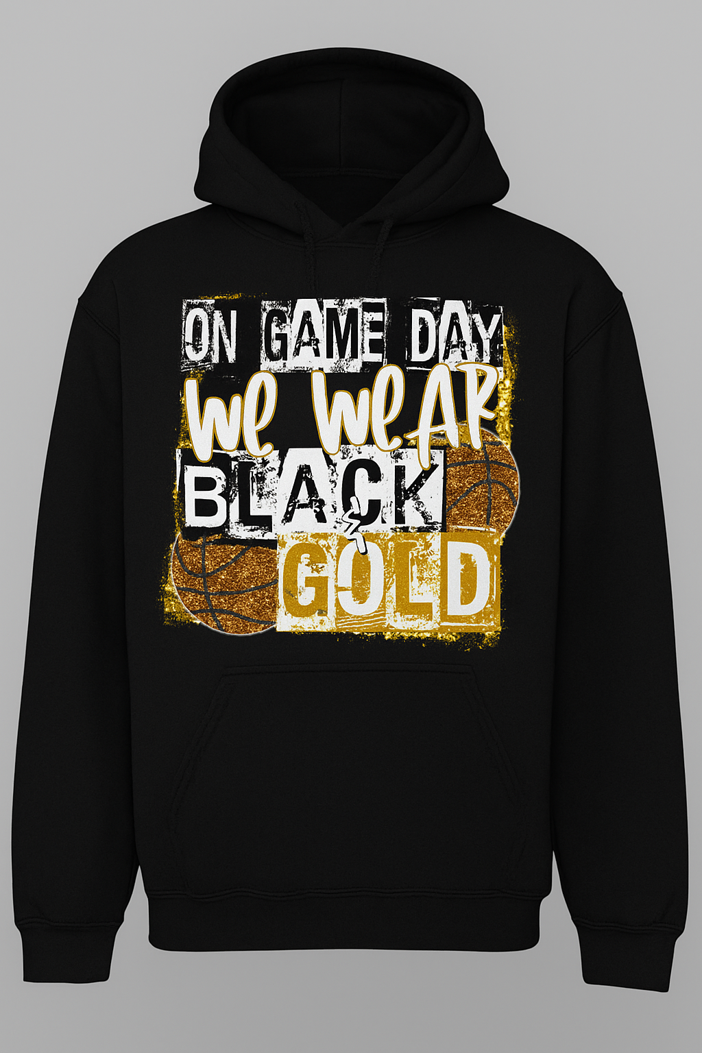 On Game Day We Wear Black & Gold Hoodie