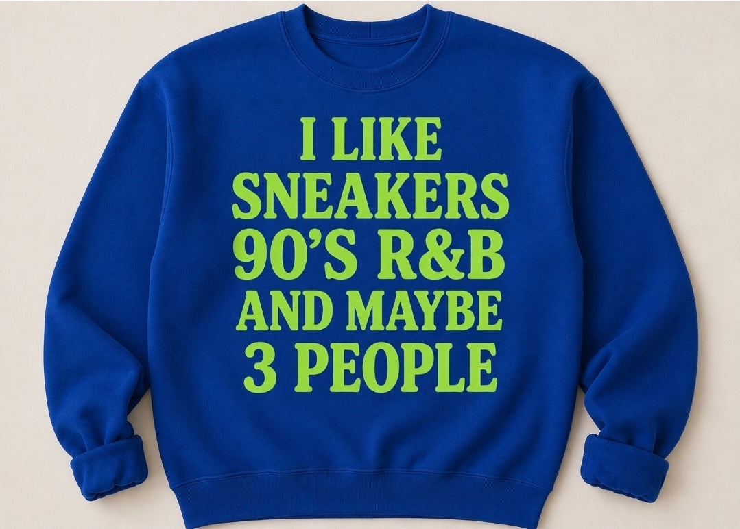 I LIKE SNEAKERS SWEATSHIRT