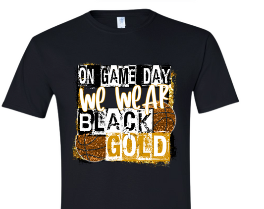 Short Sleeve On Game Day We Wear Black (Basketball)